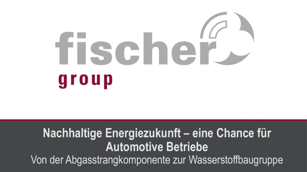 fischer group | Nachhaltige Energiezukunft